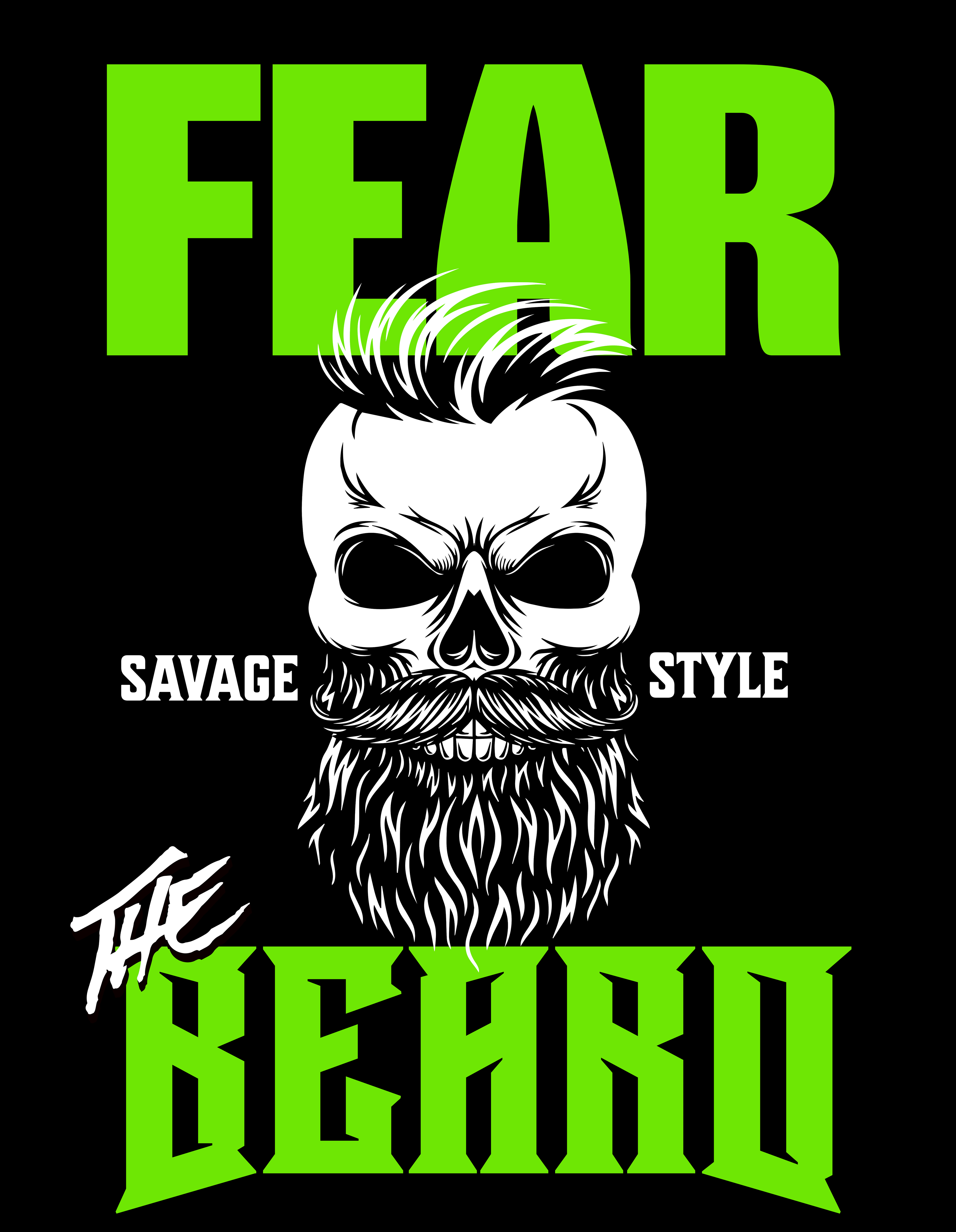 Fear the Beard (Green) - Savage Style