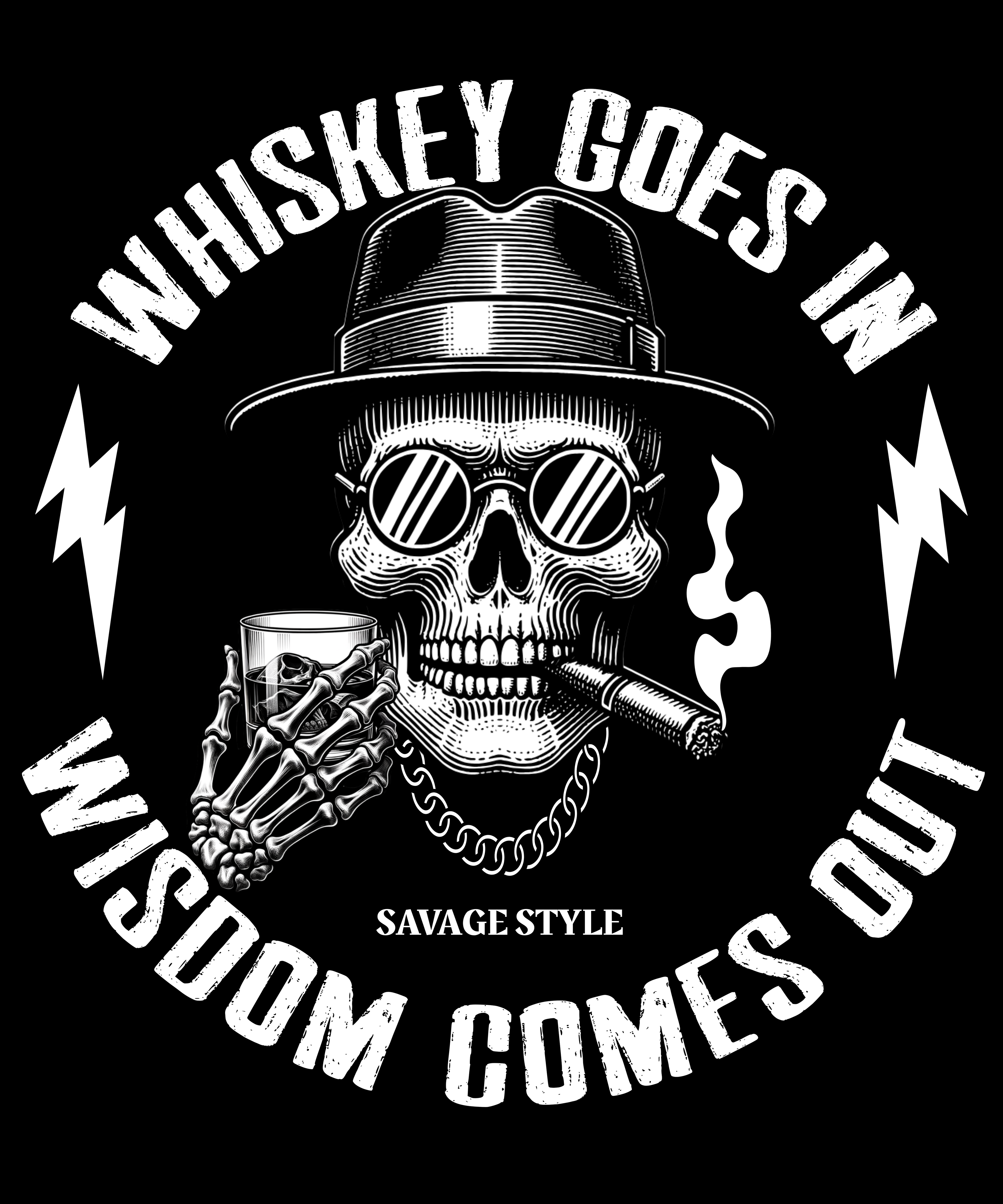 Whiskey Wisdom - Savage Style