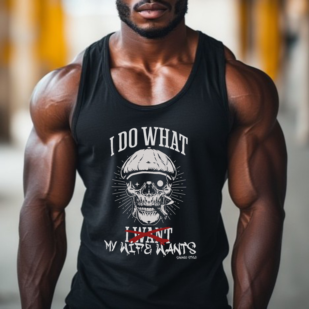 Wife Wants -  - Savage Style Unisex Tank Top 5.3 oz.