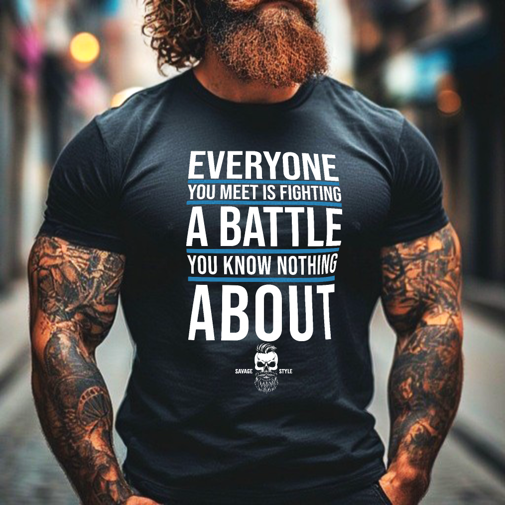 Everyone You Meet - Savage Style Softstyle T-Shirt 4.5 oz.